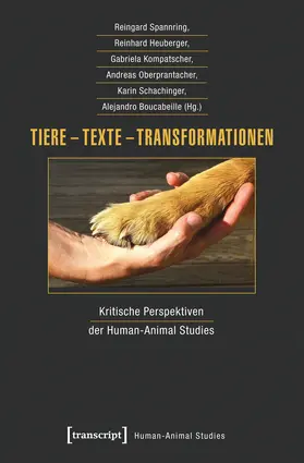 Spannring / Heuberger / Kompatscher |  Tiere - Texte - Transformationen | Buch |  Sack Fachmedien
