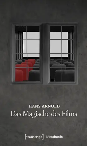 Arnold / Christians |  Das Magische des Films | Buch |  Sack Fachmedien