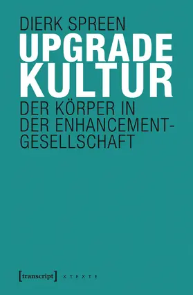 Spreen |  Upgradekultur | Buch |  Sack Fachmedien