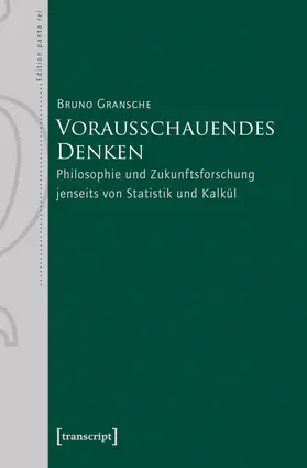 Gransche |  Vorausschauendes Denken | Buch |  Sack Fachmedien