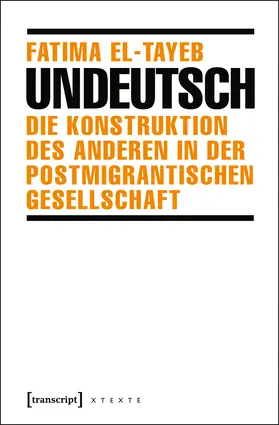 El-Tayeb | Undeutsch | Buch | 978-3-8376-3074-9 | sack.de