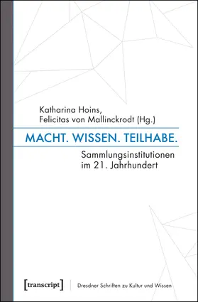 Hoins / Mallinckrodt |  Macht. Wissen. Teilhabe. | Buch |  Sack Fachmedien