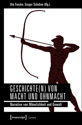 Fenske / Schuhen |  Geschichte(n) von Macht und Ohnmacht | Buch |  Sack Fachmedien