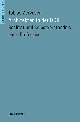 Zervosen |  Architekten in der DDR | Buch |  Sack Fachmedien