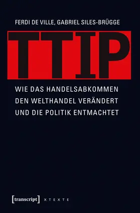 De Ville / Siles-Brügge |  TTIP | Buch |  Sack Fachmedien