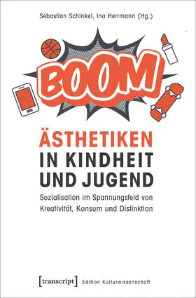 Schinkel / Herrmann |  Ästhetiken in Kindheit und Jugend | Buch |  Sack Fachmedien