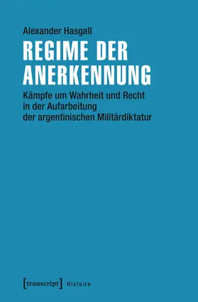 Hasgall |  Regime der Anerkennung | Buch |  Sack Fachmedien