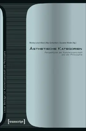 Leisch-Kiesl / Gottschlich / Winder |  Ästhetische Kategorien | Buch |  Sack Fachmedien