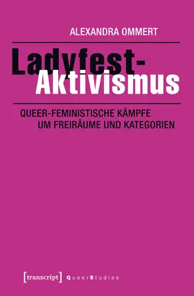 Ommert |  Ladyfest-Aktivismus | Buch |  Sack Fachmedien