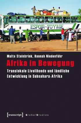 Steinbrink / PD Dr. Malte Steinbrink / Niedenführ |  Afrika in Bewegung | Buch |  Sack Fachmedien