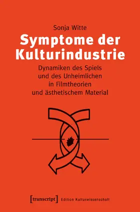 Witte |  Symptome der Kulturindustrie | Buch |  Sack Fachmedien