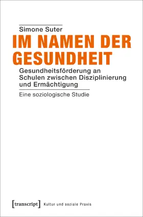 Suter |  Im Namen der Gesundheit | Buch |  Sack Fachmedien
