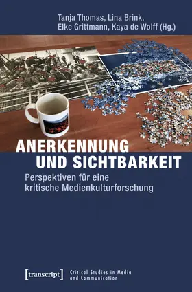 Thomas / Brink / Grittmann |  Anerkennung und Sichtbarkeit | Buch |  Sack Fachmedien