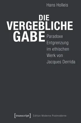 Holleis |  Die vergebliche Gabe | Buch |  Sack Fachmedien