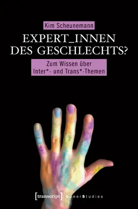 Scheunemann | Expert_innen des Geschlechts? | Buch | 978-3-8376-4149-3 | sack.de