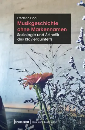 Döhl |  Musikgeschichte ohne Markennamen | Buch |  Sack Fachmedien