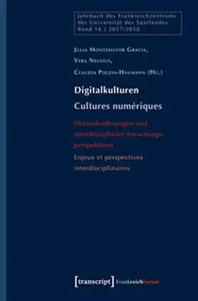Montemayor Gracia / Neusius / Polzin-Haumann |  Digitalkulturen/Cultures numériques | Buch |  Sack Fachmedien