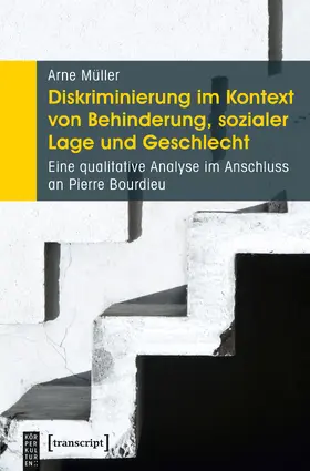 Müller | Diskriminierung im Kontext von Behinderung, sozialer Lage und Geschlecht | Buch | 978-3-8376-4461-6 | sack.de