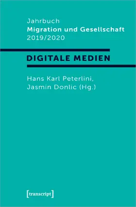 Peterlini / Donlic |  Jahrbuch Migration und Gesellschaft 2019/2020 | Buch |  Sack Fachmedien