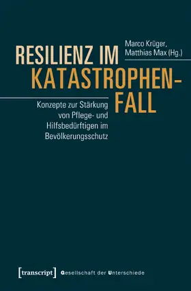 Krüger / Max |  Resilienz im Katastrophenfall | Buch |  Sack Fachmedien