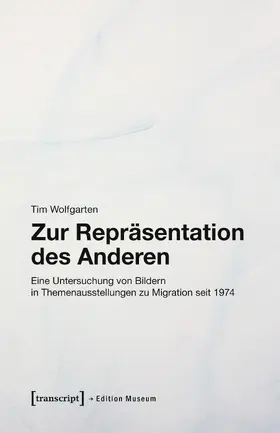 Wolfgarten |  Zur Repräsentation des Anderen | Buch |  Sack Fachmedien