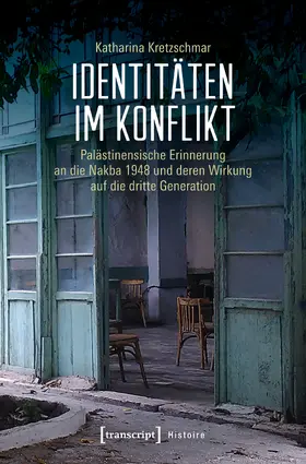 Kretzschmar |  Identitäten im Konflikt | Buch |  Sack Fachmedien