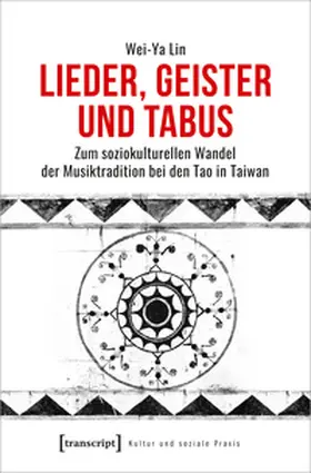 Lin |  Lieder, Geister und Tabus | Buch |  Sack Fachmedien