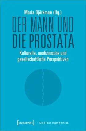 Björkman |  Der Mann und die Prostata | Buch |  Sack Fachmedien