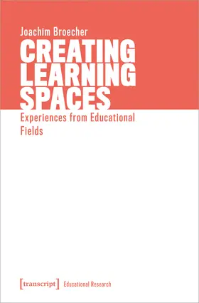 Bröcher |  Creating Learning Spaces | Buch |  Sack Fachmedien
