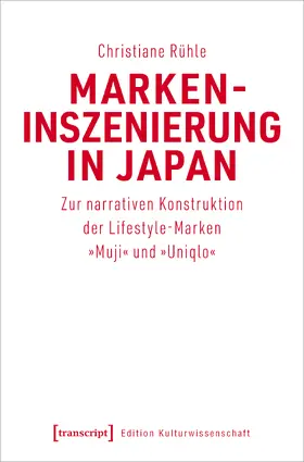 Rühle |  Markeninszenierung in Japan | Buch |  Sack Fachmedien