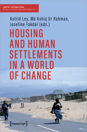 Ley / Rahman / Fokdal |  Housing and Human Settlements in a World of Change | Buch |  Sack Fachmedien