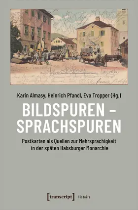 Almasy / Pfandl / Tropper |  Bildspuren – Sprachspuren | Buch |  Sack Fachmedien