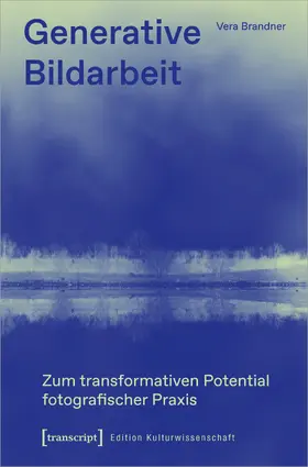 Brandner |  Generative Bildarbeit | Buch |  Sack Fachmedien