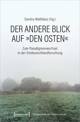 Matthäus |  Der andere Blick auf 'den Osten' | Buch |  Sack Fachmedien