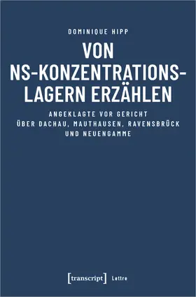 Hipp | Von NS-Konzentrationslagern erzählen | Buch | 978-3-8376-5094-5 | sack.de