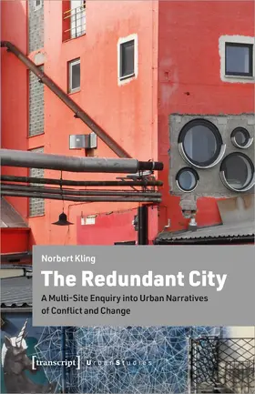 Kling |  The Redundant City | Buch |  Sack Fachmedien