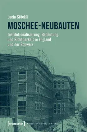 Stöckli |  Moschee-Neubauten | Buch |  Sack Fachmedien