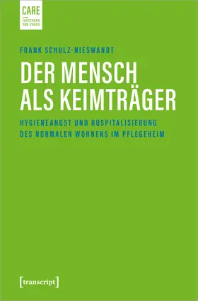 Schulz-Nieswandt |  Der Mensch als Keimträger | Buch |  Sack Fachmedien