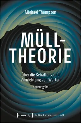 Thompson |  Mülltheorie | Buch |  Sack Fachmedien