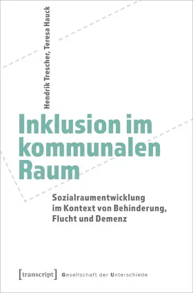 Trescher / Hauck |  Inklusion im kommunalen Raum | Buch |  Sack Fachmedien