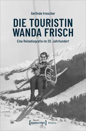 Irmscher |  Die Touristin Wanda Frisch | Buch |  Sack Fachmedien