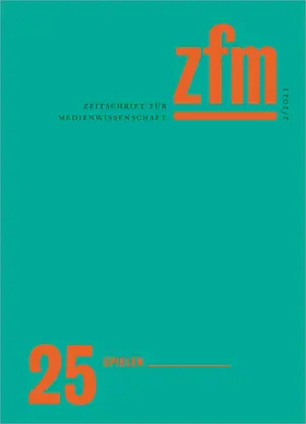 Gesellschaft für Medienwissenschaft e.V. |  Zeitschrift für Medienwissenschaft 25 | Buch |  Sack Fachmedien