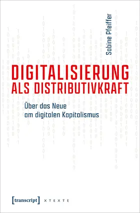 Pfeiffer |  Digitalisierung als Distributivkraft | Buch |  Sack Fachmedien