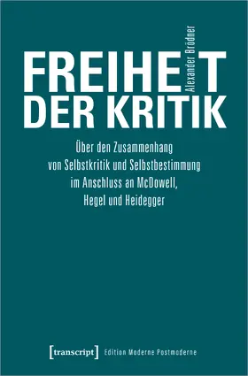 Brödner |  Freiheit der Kritik | Buch |  Sack Fachmedien