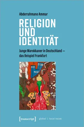Ammar | Religion und Identität | Buch | 978-3-8376-5528-5 | www2.sack.de