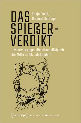 Engel / Schrage |  Das Spießerverdikt | Buch |  Sack Fachmedien