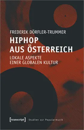 Dörfler-Trummer |  HipHop aus Österreich | Buch |  Sack Fachmedien