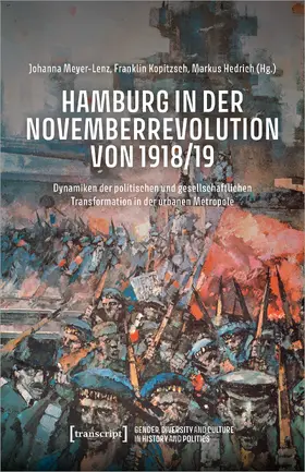 Meyer-Lenz / Kopitzsch / Hedrich |  Hamburg in der Novemberrevolution von 1918/19 | Buch |  Sack Fachmedien