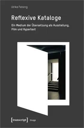 Felsing |  Reflexive Kataloge | Buch |  Sack Fachmedien