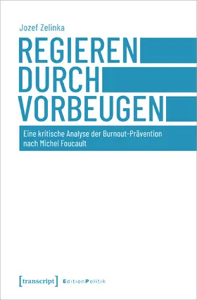 Zelinka |  Regieren durch Vorbeugen | Buch |  Sack Fachmedien